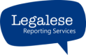 Legalese Reporting Services